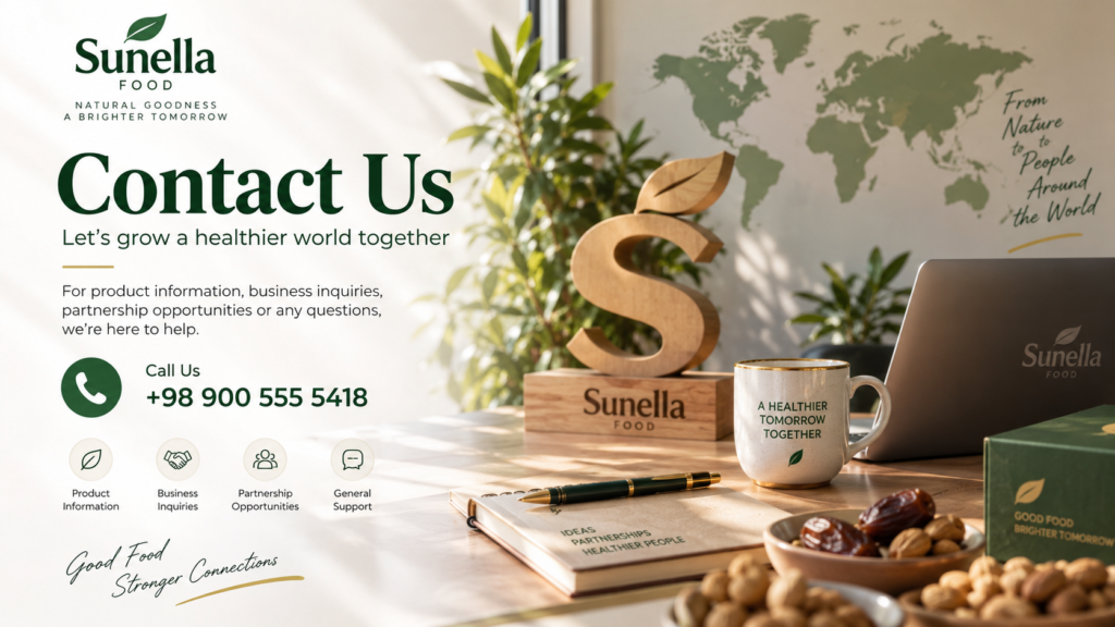 Contact Sunella Food for product information, business inquiries and partnership opportunities